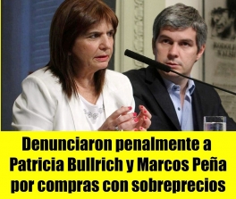 Denunciaron penalmente a Patricia Bullrich y Marcos Peña por compras con sobreprecios