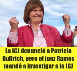 La IGJ denunció a Patricia Bullrich, pero el juez Ramos mandó a investigar a la IGJ