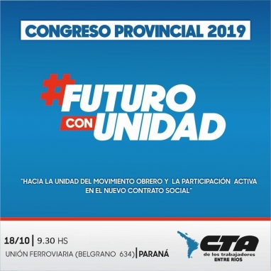 CTA Entre Ríos se reúne en Congreso Provincial: hacia el futuro, con unidad