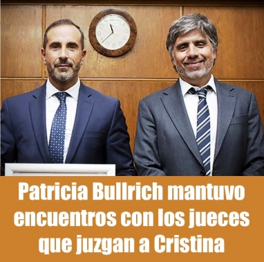 Patricia Bullrich mantuvo encuentros con los jueces que juzgan a Cristina