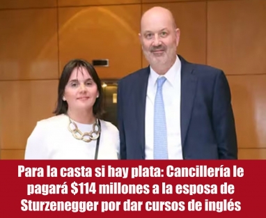 Para la casta si hay plata: Cancillería le pagará $114 millones a la esposa de Sturzenegger por dar cursos de inglés